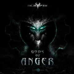 NCRYPTA - GODS OF ANGER [618 HARDEST REMIX] (FREE DOWNLOAD)