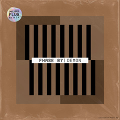Fhase 87 - Amplitude - (Flug Remix) (EXISTENTIA)