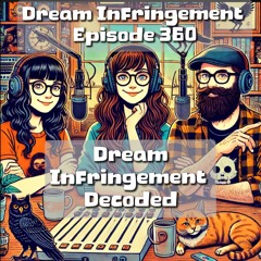 Dream Infringement 360