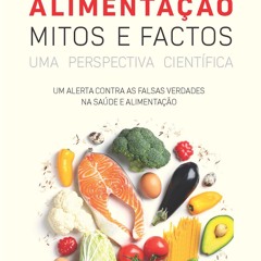 [epub Download] Alimentação - Mitos e Factos BY : Isabel do Carmo