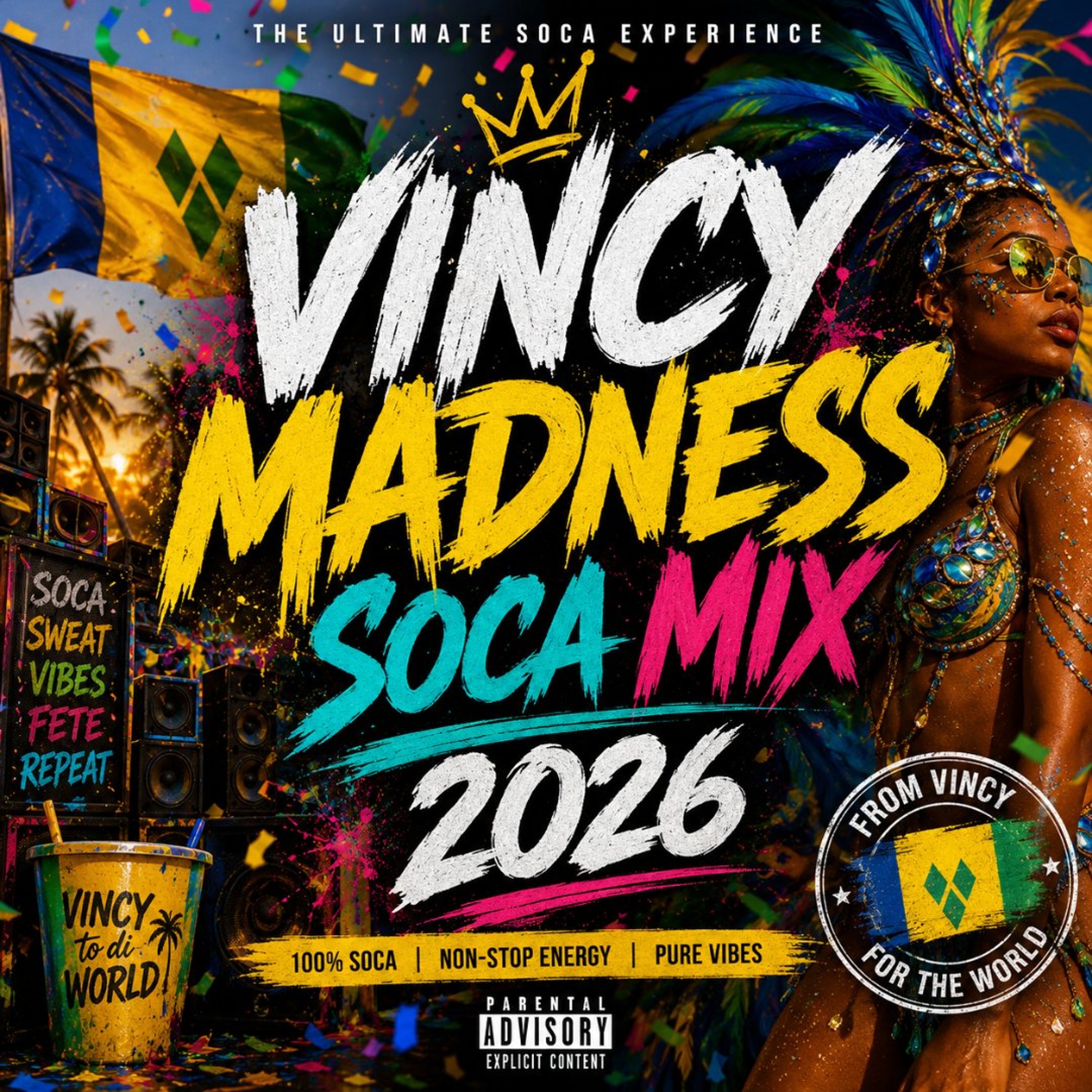 Vincy Madness Soca Mix 26' episode artwork