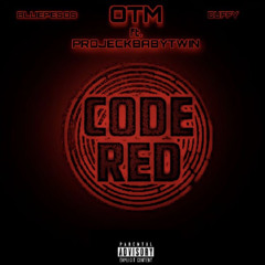 CODE RED ft. ProjeckbabyTwin (Prod. Verse2Beats x Holy1k)