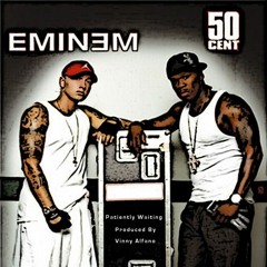 Eminem ft. 50 Cent - Patiently Waiting - Remix