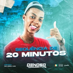 - SEQUÊNCIA DE 20+10 MINUTOS PIQUE BAILE OK [ DJ PENOSO DA CDM ] RITMADO