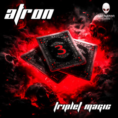 Atron - Triplet Magic (Preview)