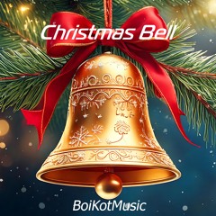 Christmas Bell | Happy Holiday Uplifting Christmas Music | Free Download
