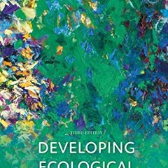 [Access] EPUB KINDLE PDF EBOOK Developing Ecological Consciousness by  Christopher Uhl 🖊️