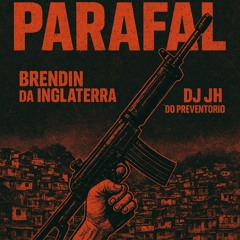 BRENDIN DA INGLATERRA -  NOVINHA PARA DE GRAÇA,TROPA DO PARAFAL [[ DJ JH DO PREVENTÓRIO ]]