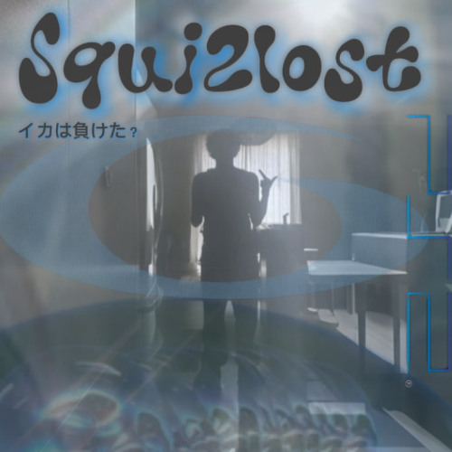 Squi2Lost