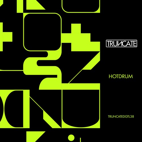 Hotdrum - TRUNCATEDGTL38 - Preview