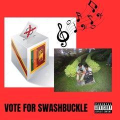 VOTE FOR SWASHBUCKLE PROD. OSAKA KYUN