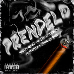 INZOX DJ - PRÉNDELO (ft. AF The Prophecy x Taila La Kila x Jeiroy)