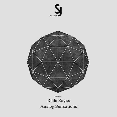 Premiere: Rode Zayas - Analog Sensations (Original Mix) [SJRS0218]