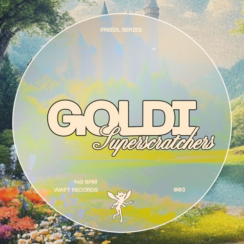 GOLDI - SUPERSCRATCHERS [FREE DL]