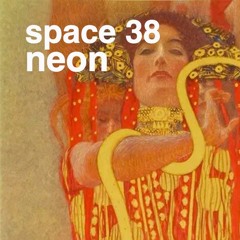 Space : Neon | EP 38