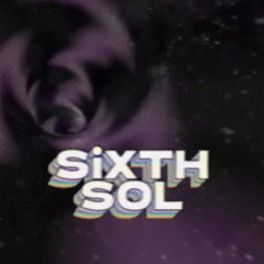 TUNNELS - SiXTH SOL