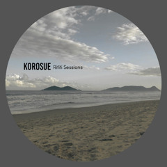 Korosue - Rififi Sessions