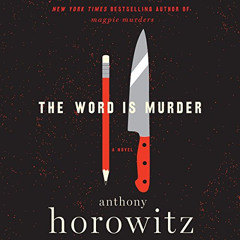 [FREE] EBOOK 🖊️ The Word Is Murder: A Novel by  Anthony Horowitz,Rory Kinnear,Harper