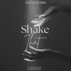 Shake that - (LUCRYD)