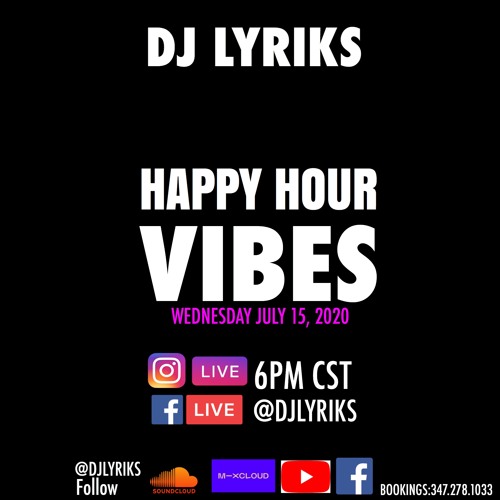 HAPPY HOUR LIVE JULY 15, 2020
