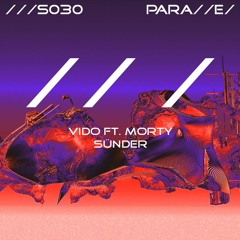 VIDO feat. Morty - Sünder [///S030]