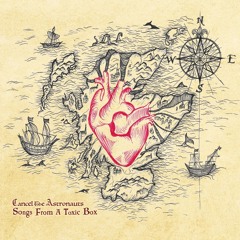Songs From A Toxic Box