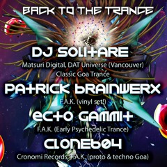 Clone604 - Proto & Early Goa DJ set @ Back to the Trance 11-19-2022