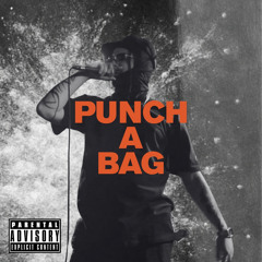 PUNCH A BAG!