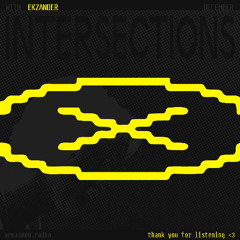 Intersections w. Ekzander - 4 December 2025