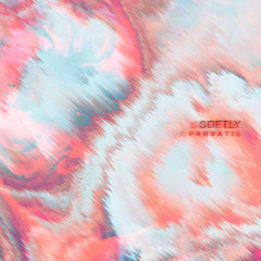 Premiere: Parvatis - Softly