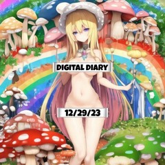 Digital Diary Entry 12 29 23 (Episode 60)