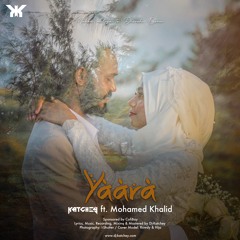 Yaara - Dj-Katchey ft. Mohamed Khalid
