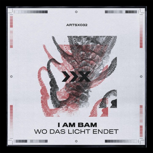 I AM BAM - Wo Das Licht Endet