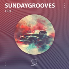 SundayGrooves - Vanilla Sky (LIZPLAY RECORDS)
