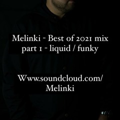 Melinki best of 2021 (part 1) - Free Download