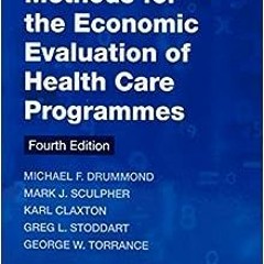 ( vRP ) Methods for the Economic Evaluation of Health Care Programmes (Oxford Medical Publications)