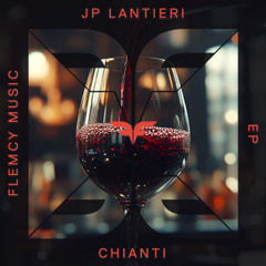 JP Lantieri - Chianti (Original Mix) [Flemcy Music]