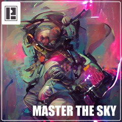 Master The Sky [Free DL]