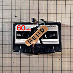 Mend (Demo)