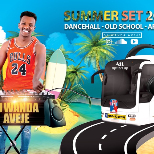 summer set 2022 dancehall -old school -afro bit -DJ Wanda aveje