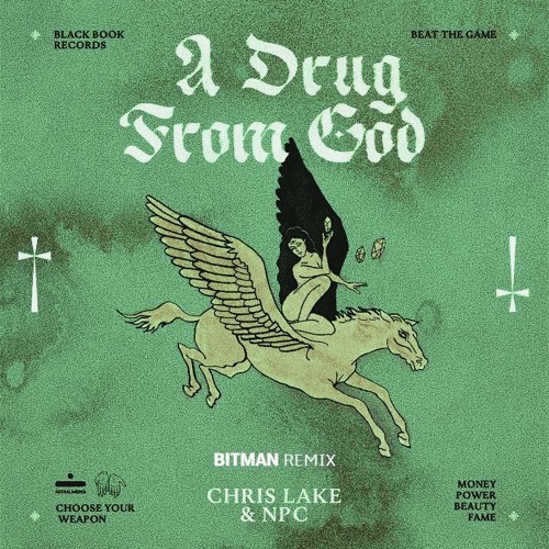 Chris Lake & NPC - A Drug From God - (Bitman Br Bootleg)