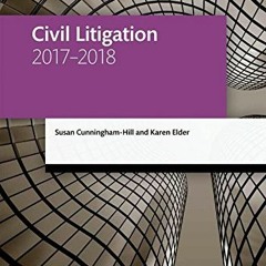 *$ Civil Litigation 2017-2018, Legal Practice Course Manuals  *Textbook$
