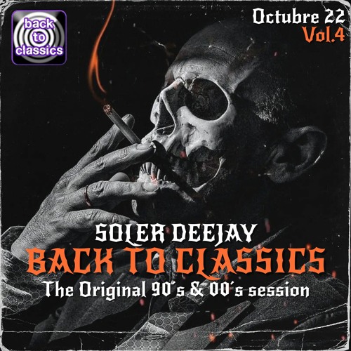 Back To Classics By Soler Deejay Vol.4 (Octubre 2022)