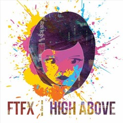 High Above (Ewok Remix)