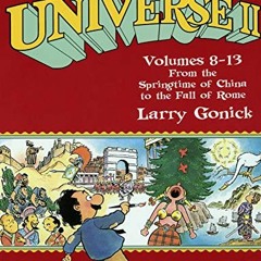 [Access] [KINDLE PDF EBOOK EPUB] The Cartoon History of the Universe II, Volumes 8-13
