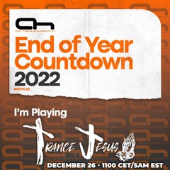 Church Of Trance With Trance Jesus EOYC 2022