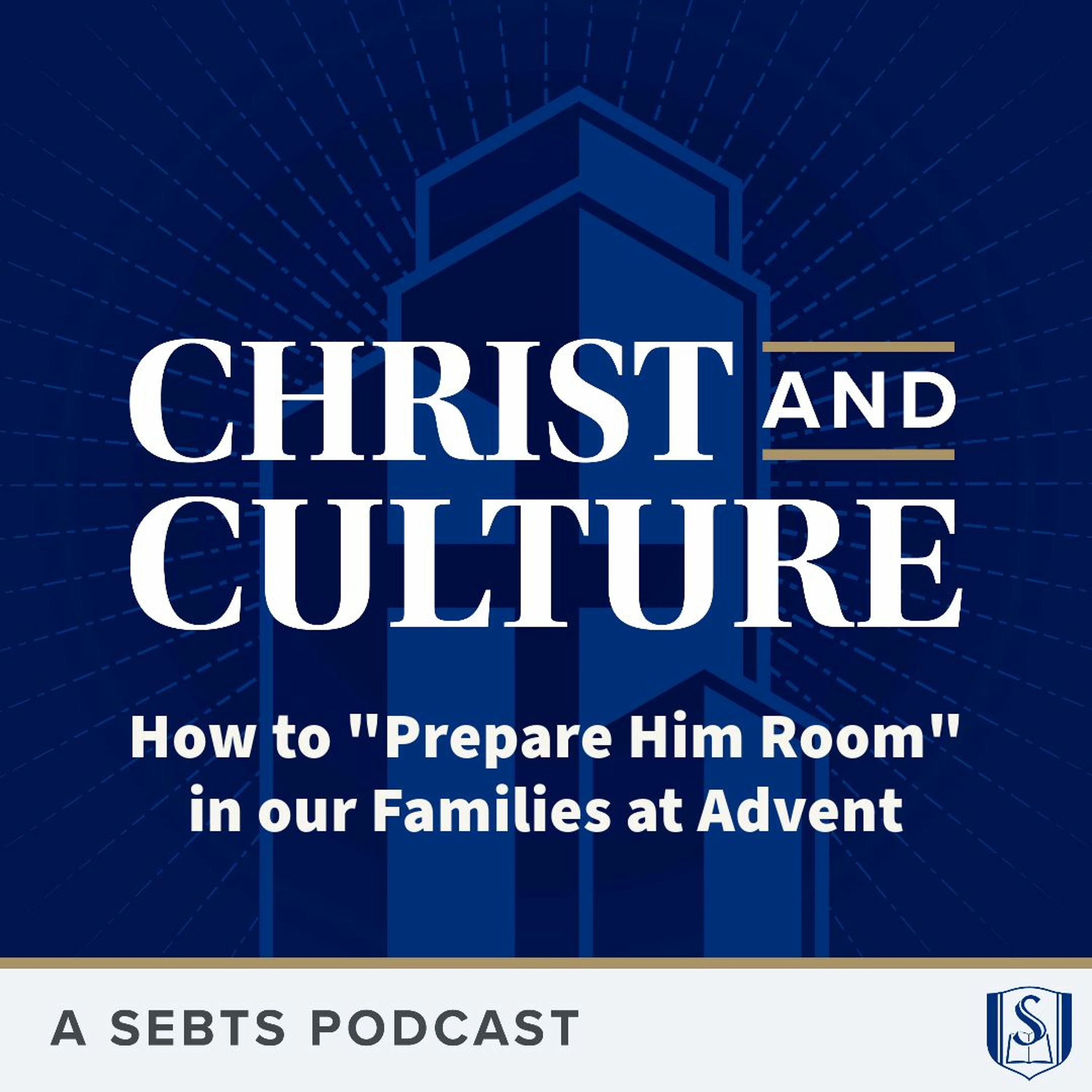 Scott James & Amy Whitfield: How to “Prepare Him Room” in our Families at Advent - EP 133