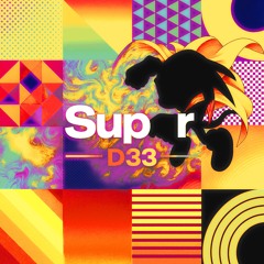 D33 - Super