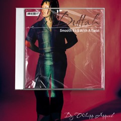 BUTTAH MIX (Smooth R&B With A Twist)