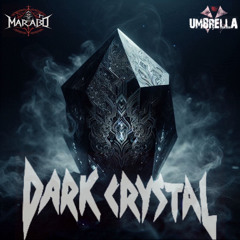 169 - DARK CRYSTAL (FT UMBRELLA)